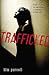 Trafficked