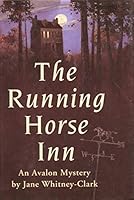The Running Horse Inn (Avalon Mysteries) 0803491220 Book Cover