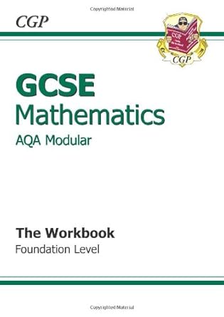 GCSE Maths AQA A (Modular) Workbook - Foundation