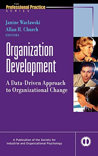 Organization Development: A Data-Driven Approach to...