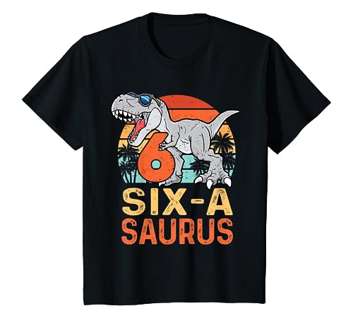 Kids Six A Saurus Rex 6th Birthday Dinosaur 6 Year Old Boys T-Shirt