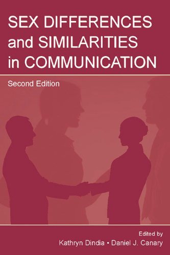 Sex Differences and Similarities in Communication (Routledge Communication Series)