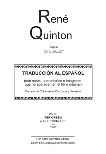 René Quintón, según Charles-Louis Julliot: Traducción al español (con notas, comentarios e imagenes que no aparecen en el libro original)
