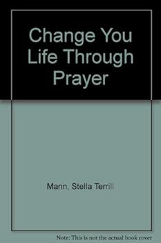 Hardcover Change You Life Through Prayer Book