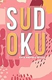 colores de tendencia 2020  Sudoku Para Adultos Difícil: Sudokus Difícil 600 Cuadrículas De Bolsillo Rompecabezas Para La Relajación Y Descanso Nivel Avanzado Libro de ... Para Mujeres Hombres Colección Primavera Mar