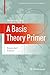A Basis Theory Primer: Expanded Edition (Applied and Numerical Harmonic Analysis)