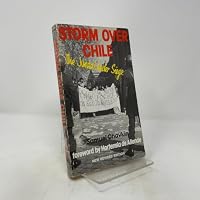 Storm over Chile: The Junta under siege