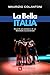 La Bella Italia. Ricordi Ed Emozioni Di Un Mondiale Eccezionale - 3