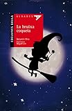 La bruixa coqueta: 32 (Albades - Serie Roja)