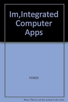 Paperback Im,Integrated Computer Apps Book
