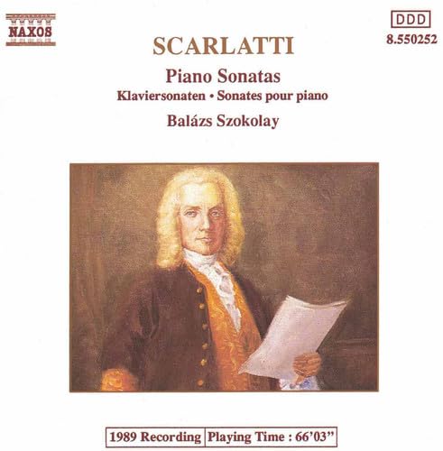 Piano Sonatas [Audio CD] D. Scarlatti; Bal zs Szokolay; Balázs Szokolay and Domenico Scarlatti