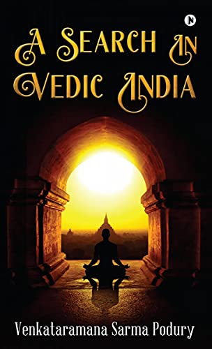 A Search in Vedic India