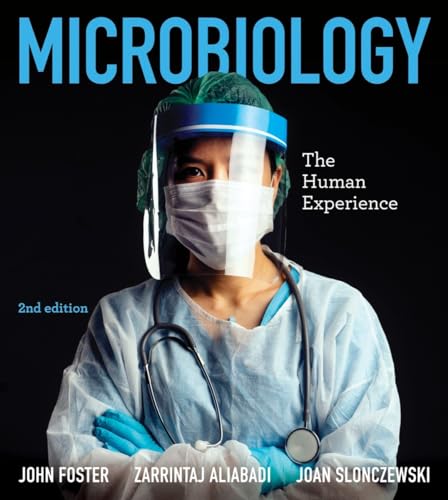 Microbiology: The Human Experience -  Foster, John W., Loose Leaf