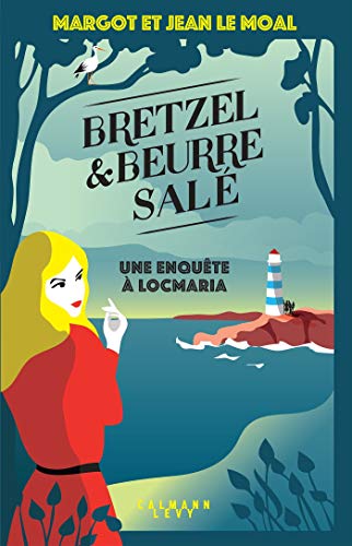 Bretzel & beurre salé: tome 1