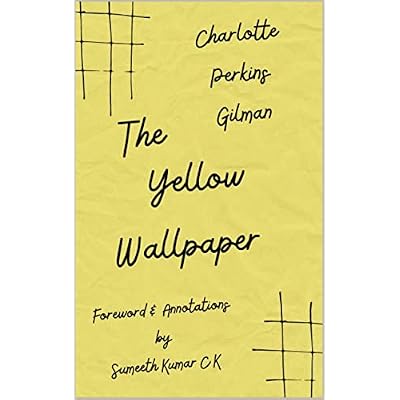 The Yellow Wallpaper