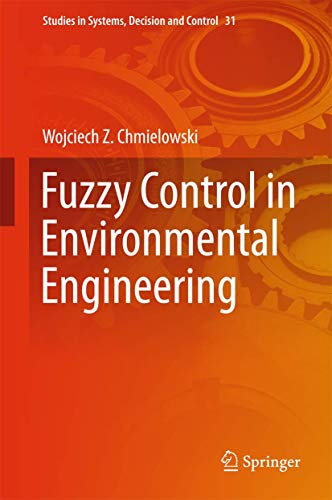 Fuzzy Control in Environmental Engineering view 2