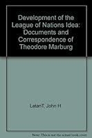 Development of the League of Nations Idea [2 Vols] B001LR2ZLS Book Cover