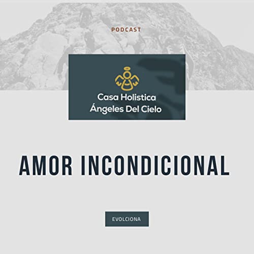 Amor Incondicional
