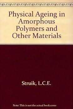 Hardcover Physical Aging in Amorphous Polymers and Other Materials Book