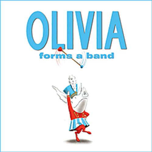 Olivia Forms a Band