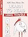 ABC See, Hear, Do Level 5: Learn to Read Long Vowels