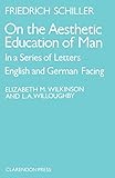  On the Aesthetic Education of Man in a Series of Letters: Parallel-text edition