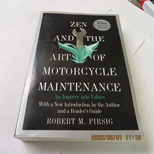 Zen and the Art of Motorcycle Maintenance: An Inquiry into Values by Pirsig, Robert M. (1999) Paperback