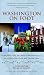 Washington on Foot, Fifth Edition: 24 Walking Tours and Maps of Washington, DC, Old Town Alexandria, and Takoma Park