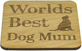 Worlds Best Dog Mum Oak Veneer Coaster. A Gift for Dog Mums. Present for Mummy form the Dog. Mug Coaster. Drinks Coaster. Gift for New Puppy Mum. 9.8cm x 9.8cm Drinks Mat. Christmas Stocking Item