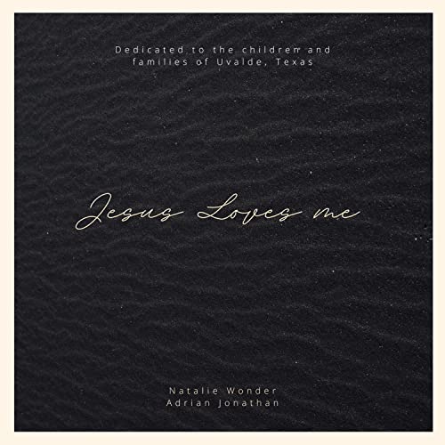Jesus Loves Me de Adrian Jonathan feat. Natalie Wonder no Amazon Music
