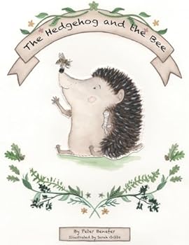 The Hedgehog and the Bee