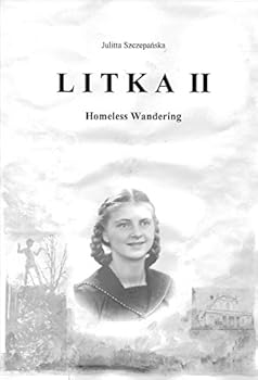 Paperback LITKA II: Homeless Wandering Book