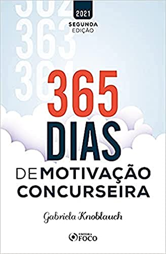 365 dias de motivação concurseira:
