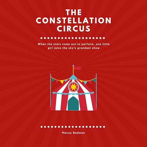The Constellation Circus by Macey Badman episode artwork