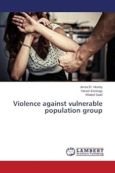 Paperback Violence against vulnerable population group Book