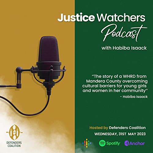 "Every young girl's story matters, their future should not be dictated by backward culture."~Habiba Isaack.