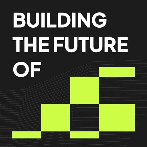 Building The Future Of cover art