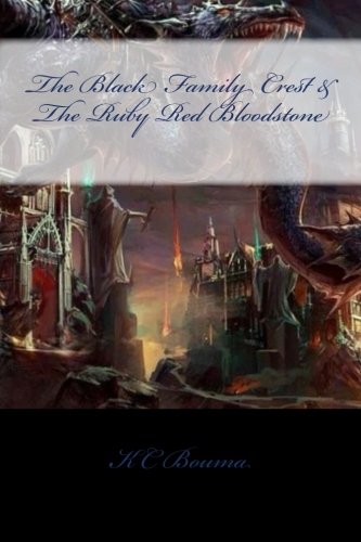 The Black Family Crest & The Ruby Red Bloodstone