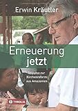 Erneuerung jetzt: Impulse zur Kirchenreform aus Amazonien. In Zusammenarbeit mit Josef Bruckmoser - Erwin Kräutler Hauptdarsteller: Josef Bruckmoser 