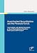 Asset-backed Securitization and the Financial Crisis: The Product and Market Functions of Asset-backed Securitization: Retrospect and Prospect - Senanayake, Nadine