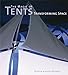 The Magic of Tents: Transforming Space