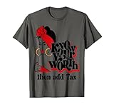 Afro Diva Red Lips Know Your Worth Then Add Tax Black Queen T-Shirt