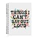 Mhfpl Things I Can't Say Out Loud White Spiral Blank Notebook, Funny Flower Journal Gifts for Women Men, Birthday Appreciate Gifts for Employee Colleagues, Thank You Present for Coworker Work Bestie