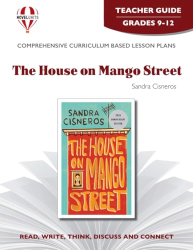 The House on Mango Street - Teacher Guide by Novel Units, Inc.