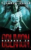 Moments in Oblivion