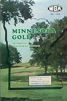 Minnesota Golf: 75 Years of Tournament History B003DMCQEK Book Cover