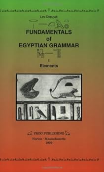 Paperback Fundamentals of Egyptian Grammar: Elements Book