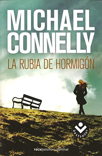La rubia de hormigón (Harry Bosch, 3) (Spanish Edition)