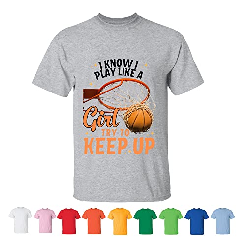 Basketball Girls Gift Ideas For Girl Players Play Like A Girl Men Women White Gray T Shirt #TOP11