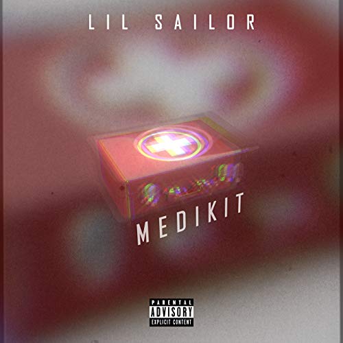 Medikit [Explicit]